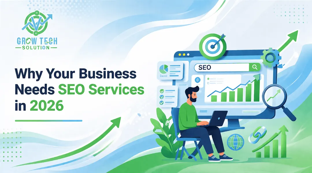Why Your Business Needs SEO Services in 2026